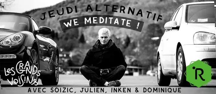 Jeudi alternatif - We Meditate